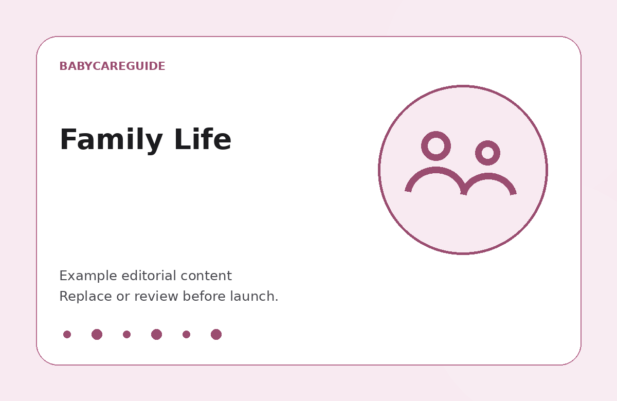 BabyCareGuide example image for Family Life